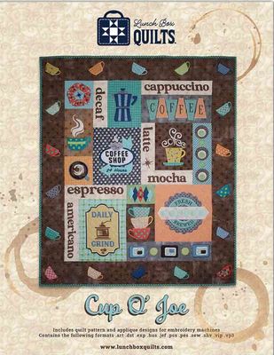 Cup O' Joe Applique ME Quilt Pattern
